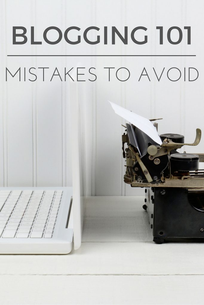 Blogging 101 Mistake